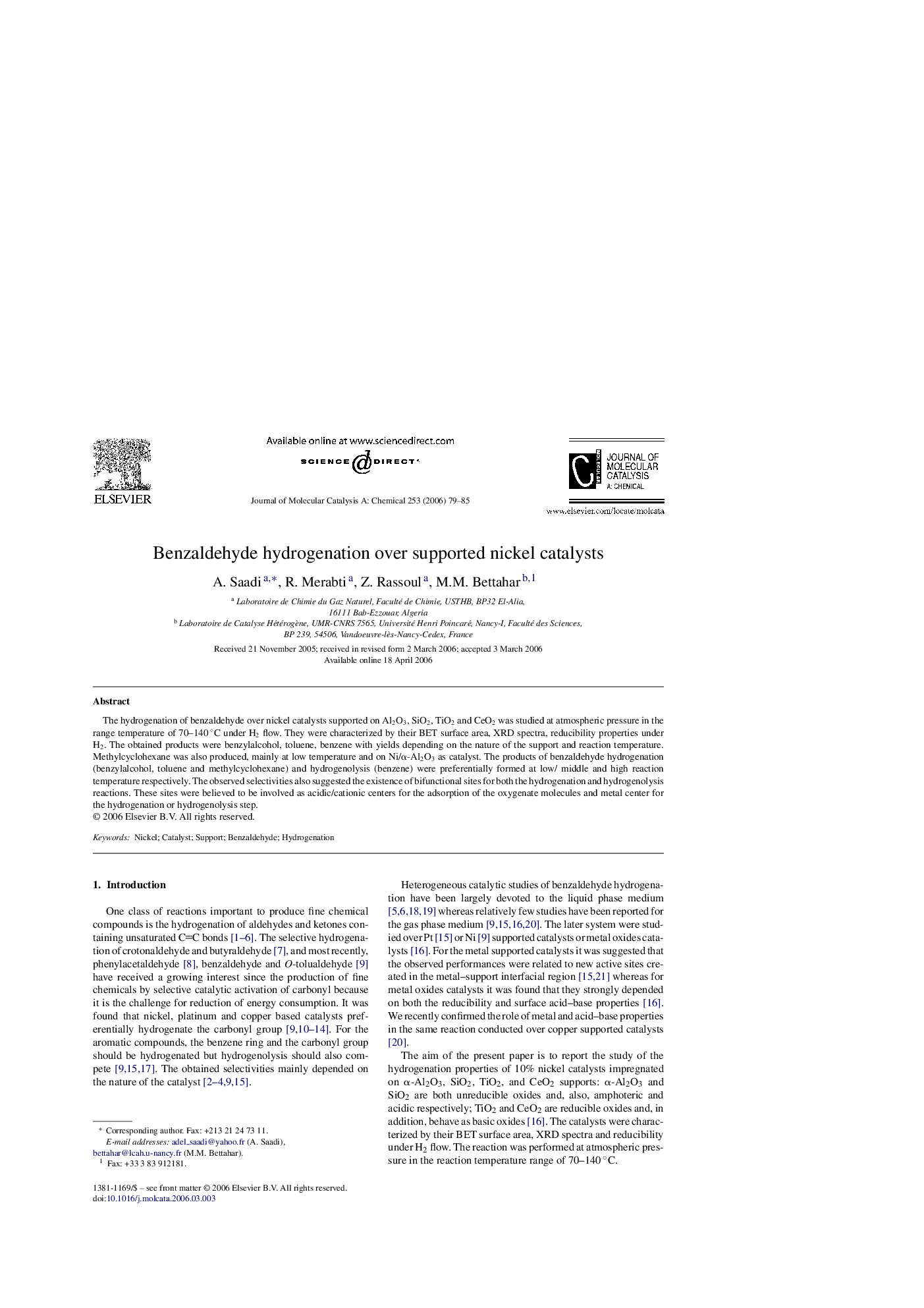 Benzaldehyde hydrogenation over supported nickel catalysts