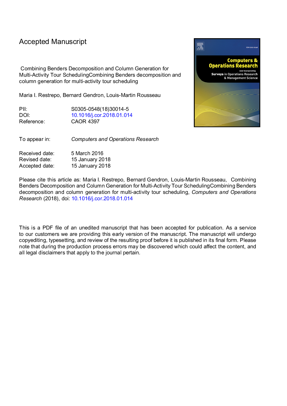 Combining Benders decomposition and column generation for multi-activity tour scheduling