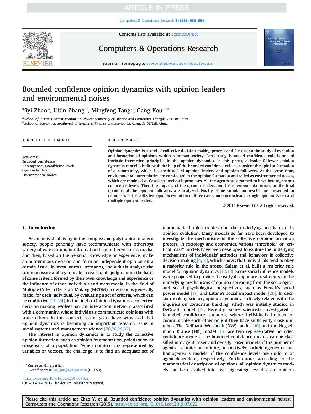 Bounded confidence opinion dynamics with opinion leaders and environmental noises