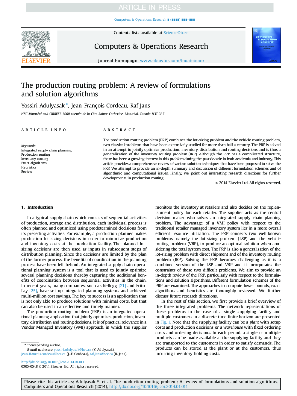 The production routing problem: A review of formulations and solution algorithms