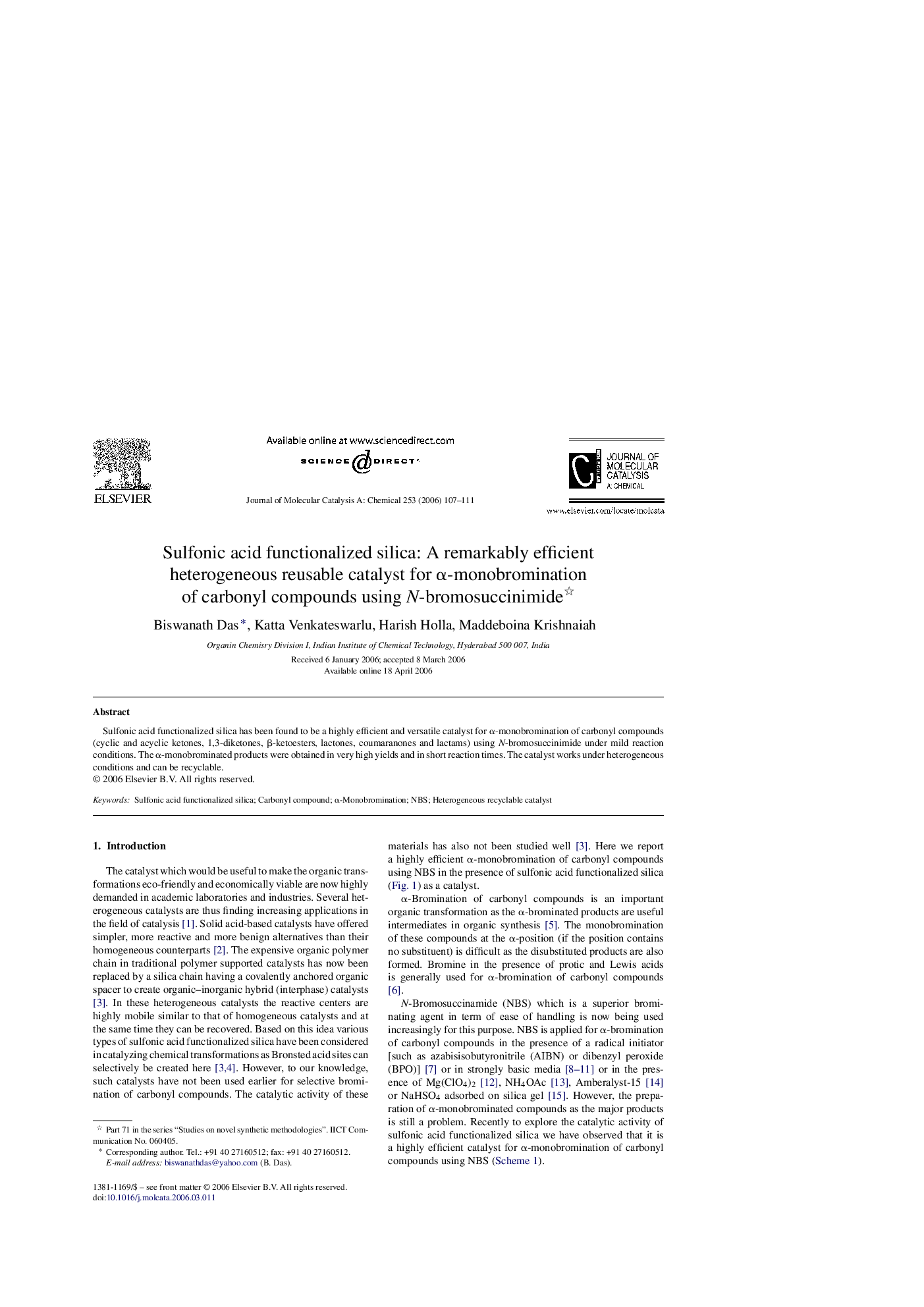 عکس صفحه اول مقاله: Sulfonic acid functionalized silica: A remarkably efficient heterogeneous reusable catalyst for α-monobromination of carbonyl compounds using N-bromosuccinimide Sulfonic acid functionalized silica: A remarkably efficient heterogeneous reusable catalyst for α-monobromination of carbonyl compounds using N-bromosuccinimide