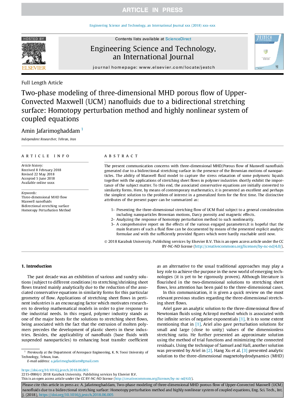 عکس صفحه اول مقاله: Two-phase modeling of three-dimensional MHD porous flow of Upper-Convected Maxwell (UCM) nanofluids due to a bidirectional stretching surface: Homotopy perturbation method and highly nonlinear system of coupled equations Two-phase modeling of three-dimensional MHD porous flow of Upper-Convected Maxwell (UCM) nanofluids due to a bidirectional stretching surface: Homotopy perturbation method and highly nonlinear system of coupled equations