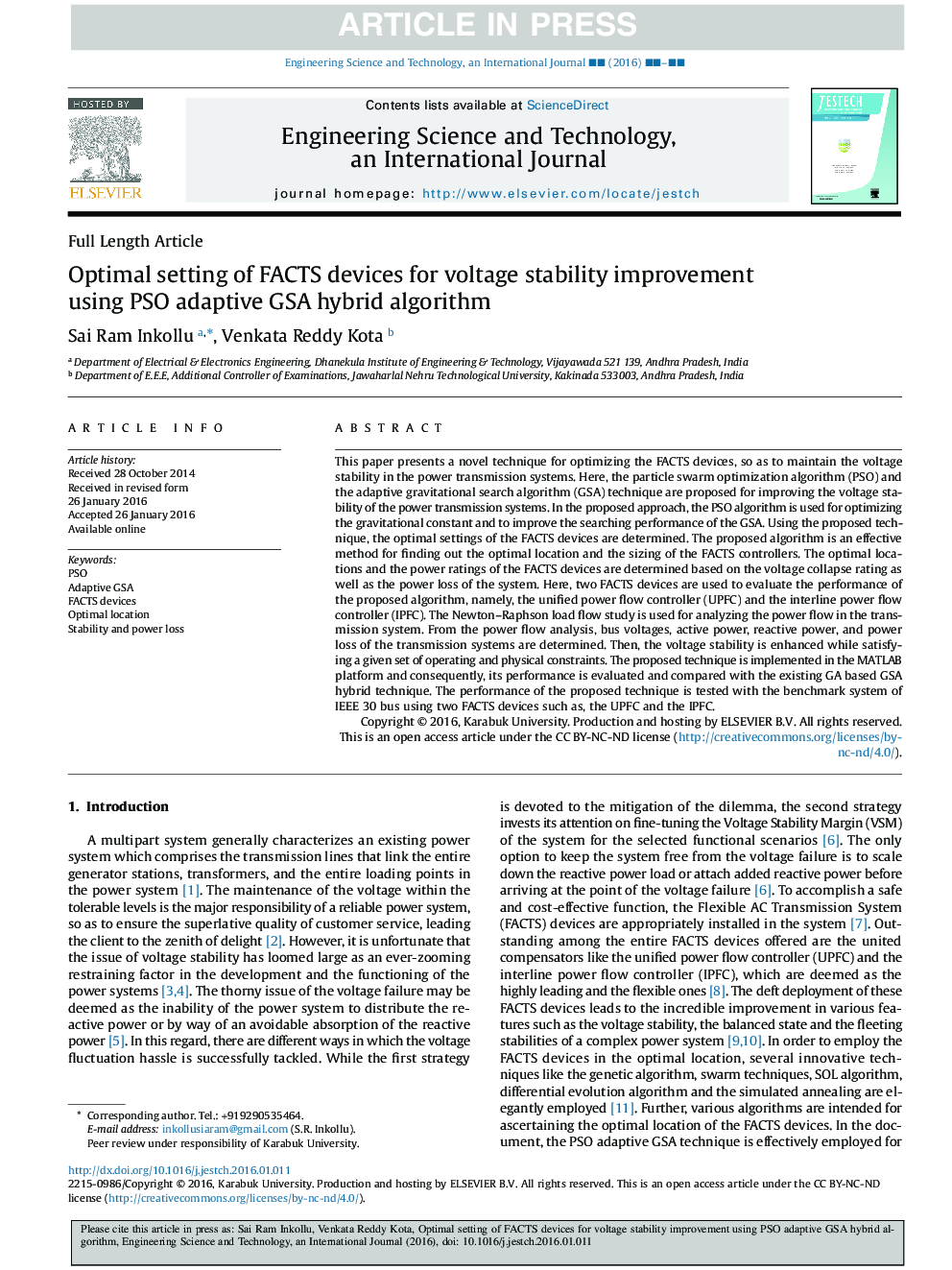 Optimal setting of FACTS devices for voltage stability improvement using PSO adaptive GSA hybrid algorithm