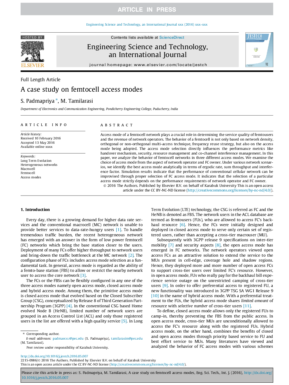 A case study on femtocell access modes