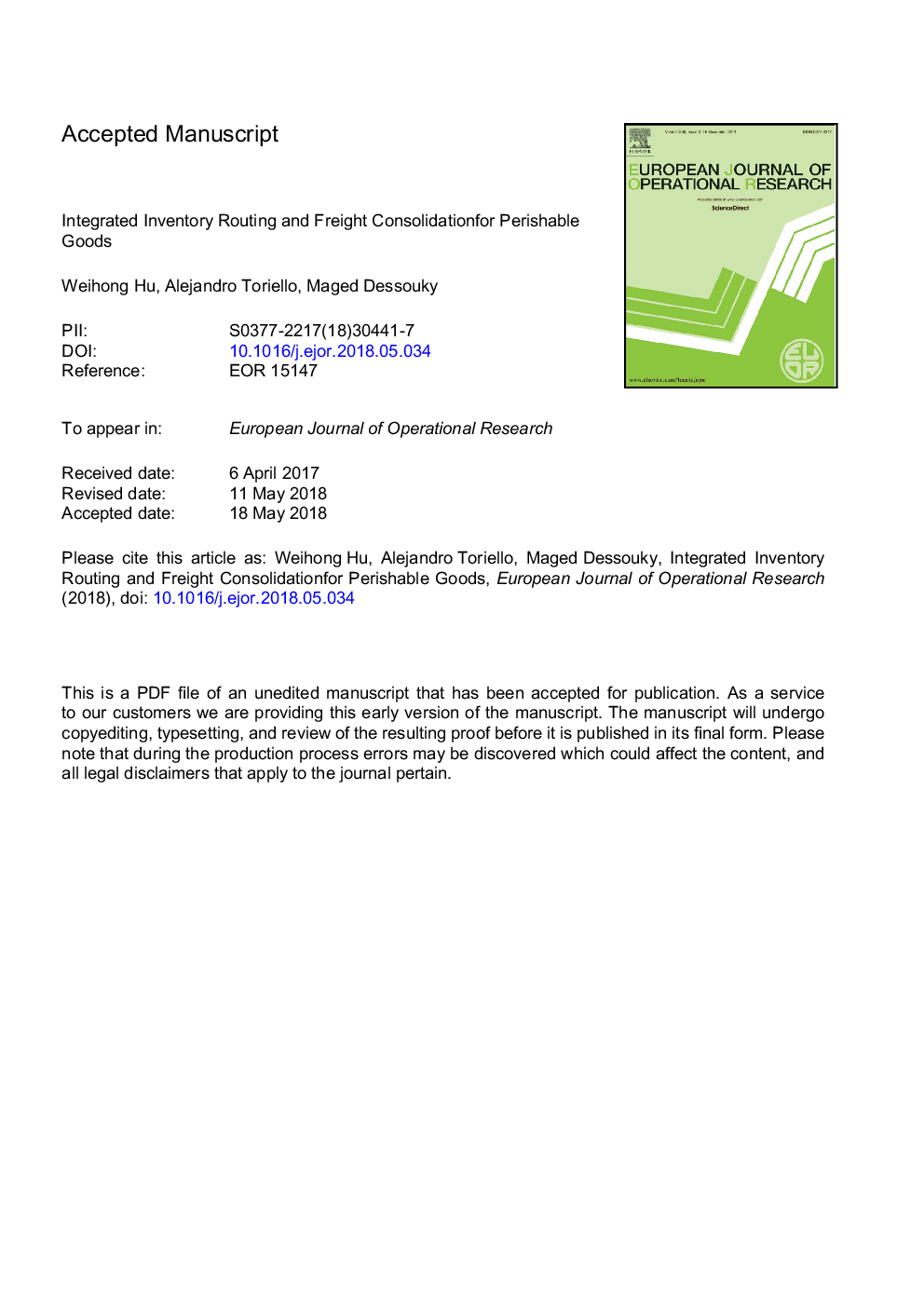 Integrated inventory routing and freight consolidation for perishable goods