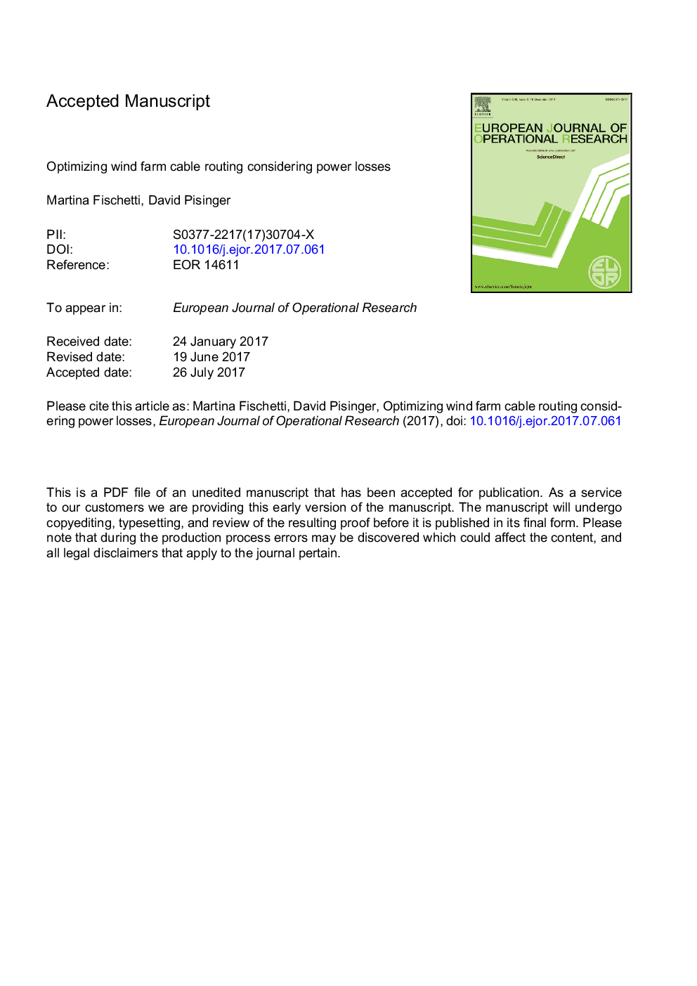 Optimizing wind farm cable routing considering power losses