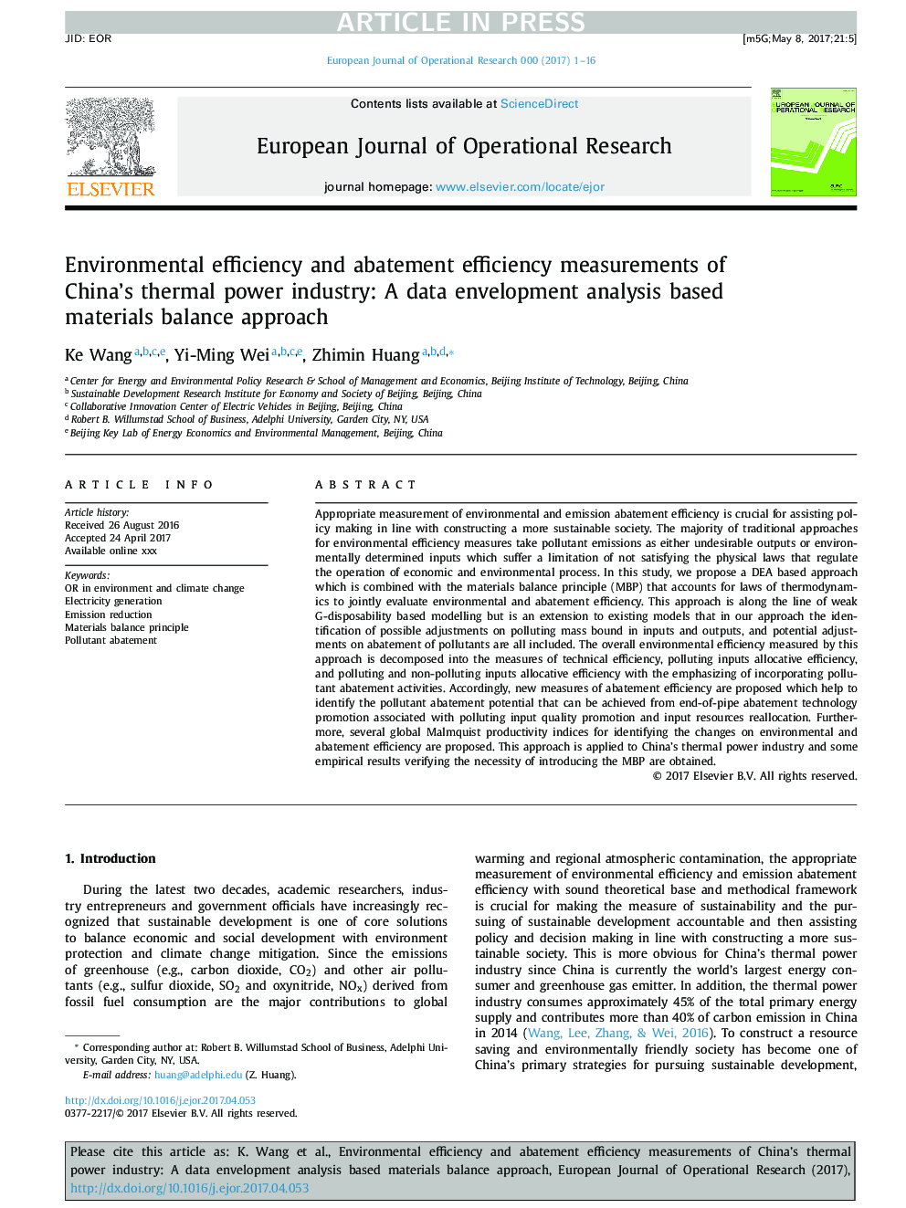 Environmental efficiency and abatement efficiency measurements of China's thermal power industry: A data envelopment analysis based materials balance approach