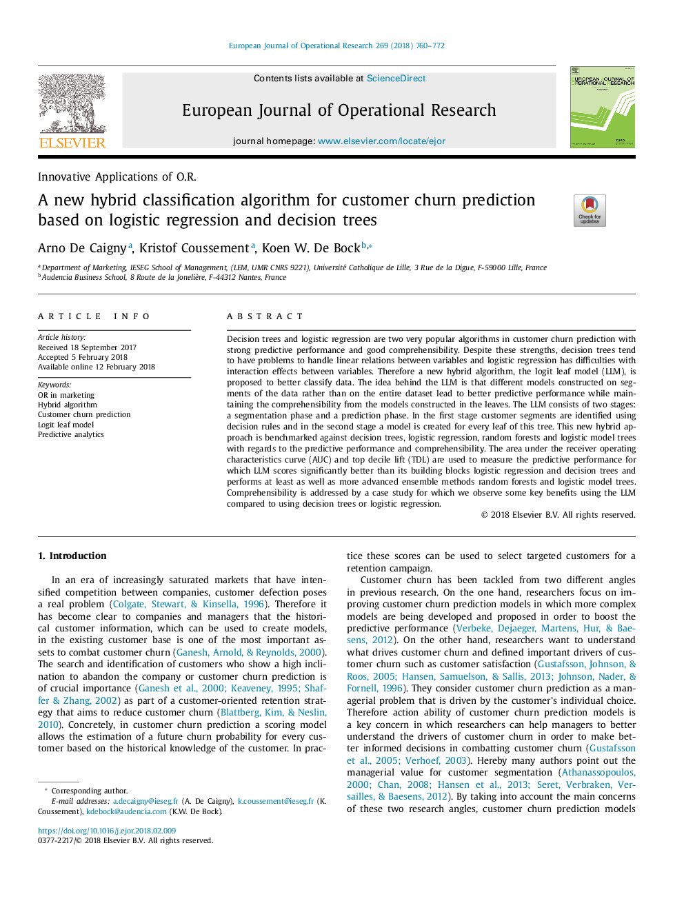 A new hybrid classification algorithm for customer churn prediction based on logistic regression and decision trees