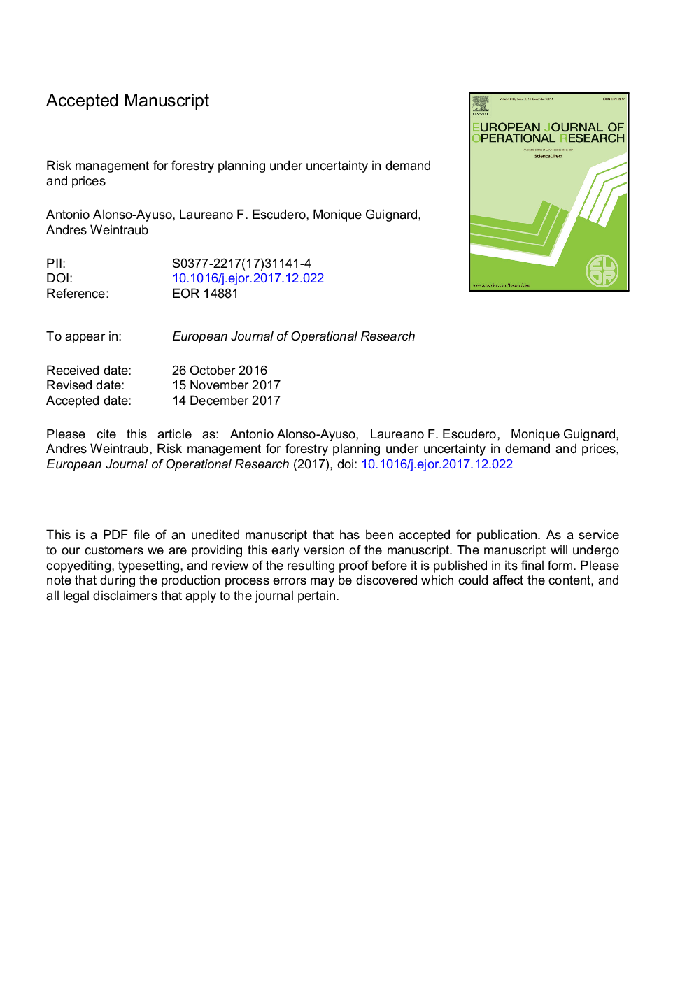 Risk management for forestry planning under uncertainty in demand and prices