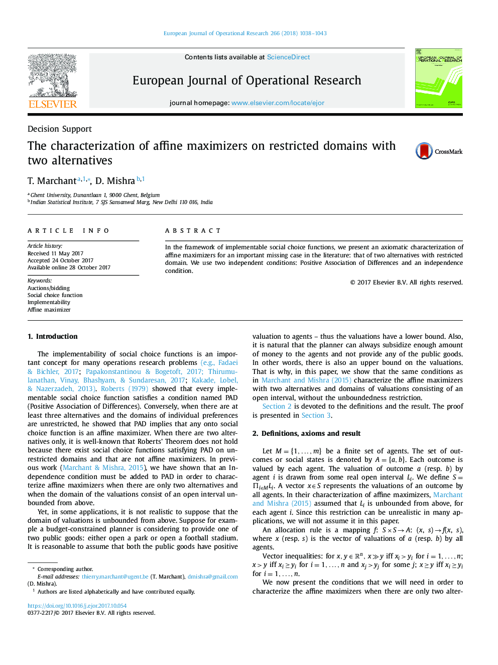 The characterization of affine maximizers on restricted domains with two alternatives