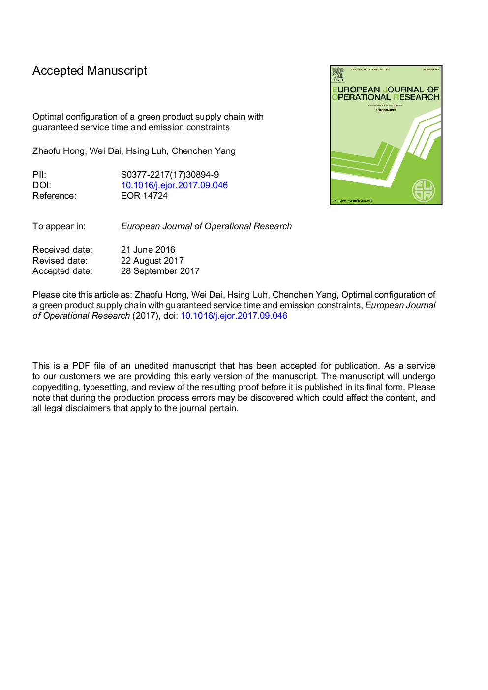 Optimal configuration of a green product supply chain with guaranteed service time and emission constraints