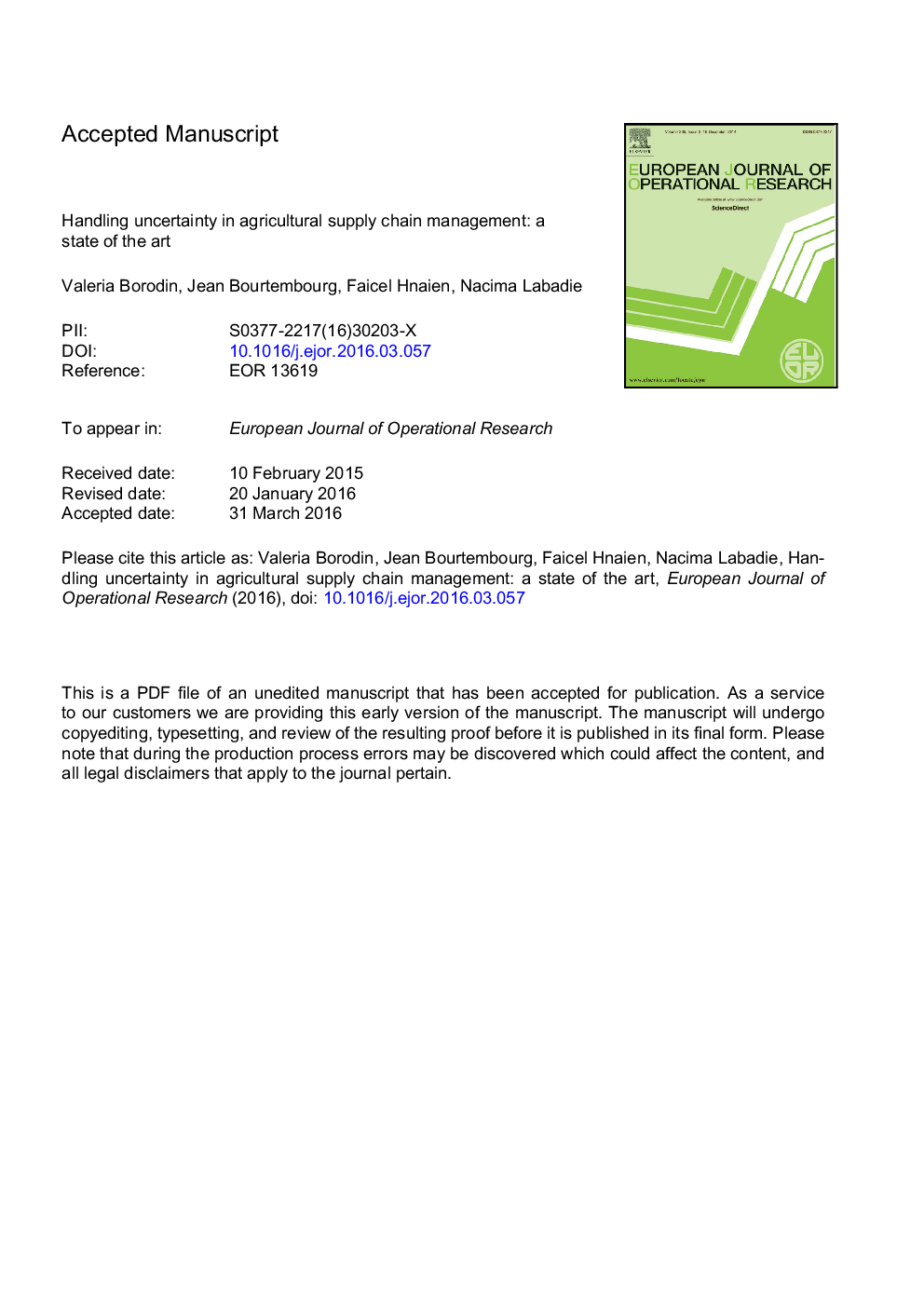 Handling uncertainty in agricultural supply chain management: A state of the art