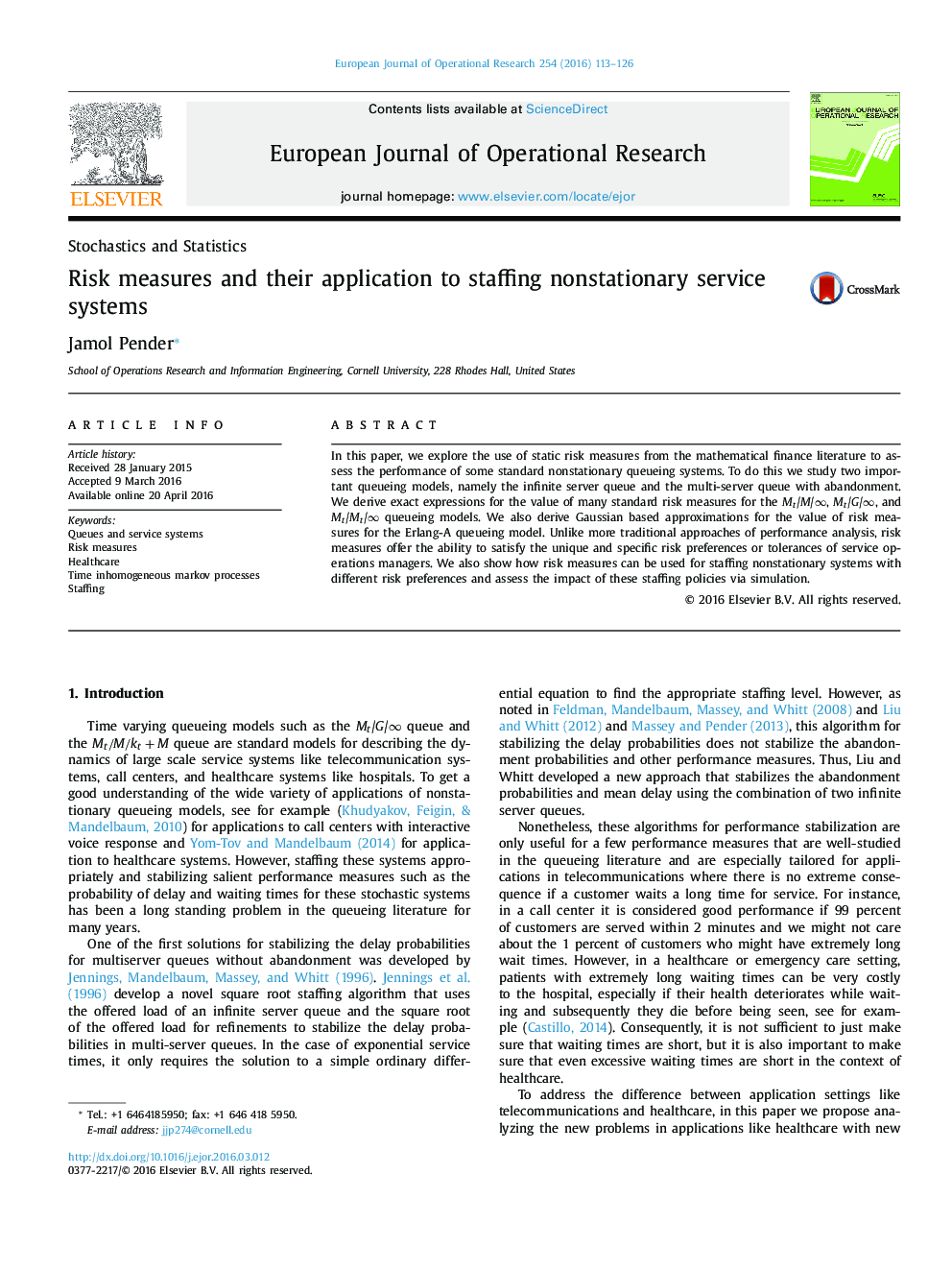 Risk measures and their application to staffing nonstationary service systems