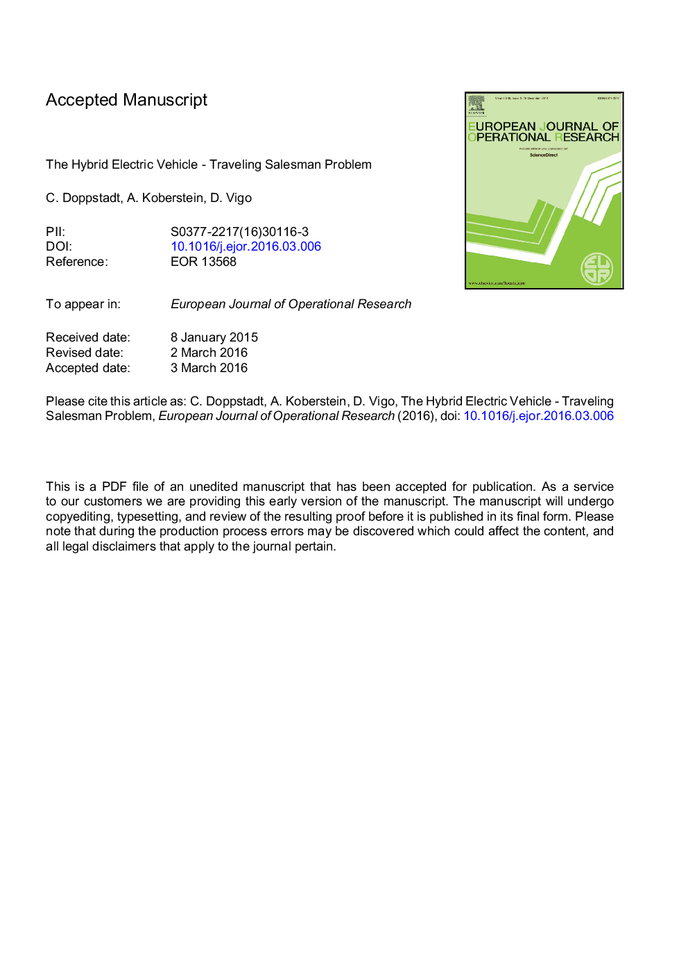 The Hybrid Electric Vehicle - Traveling Salesman Problem