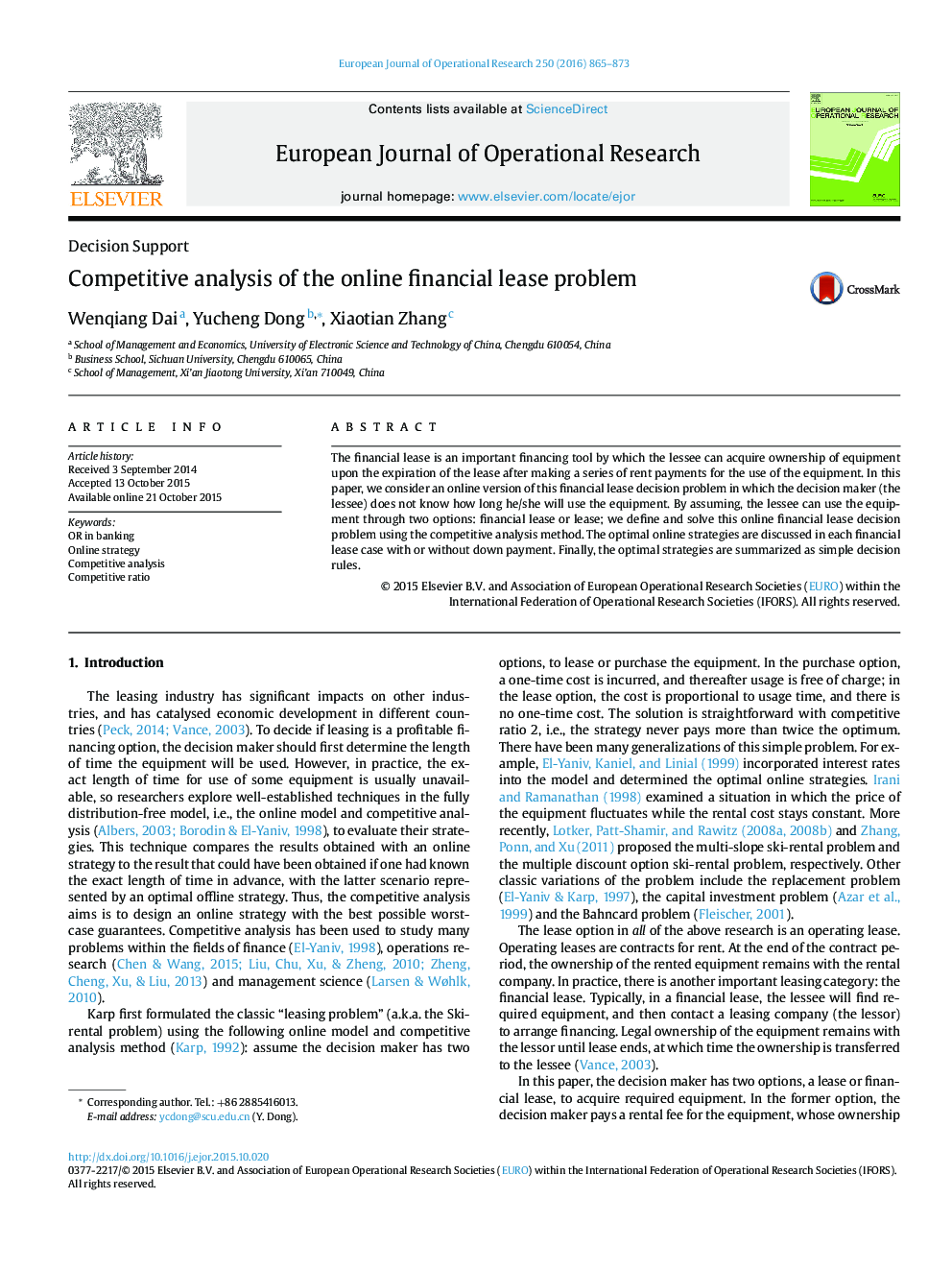 Competitive analysis of the online financial lease problem