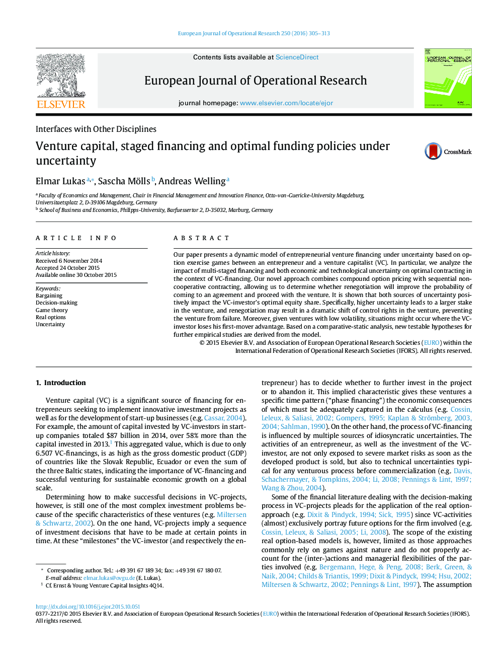 Venture capital, staged financing and optimal funding policies under uncertainty