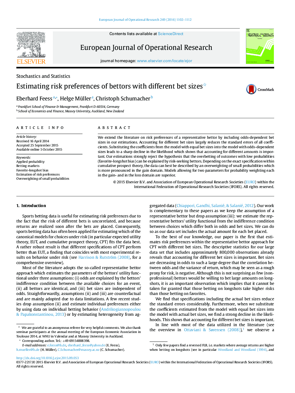 Estimating risk preferences of bettors with different bet sizes