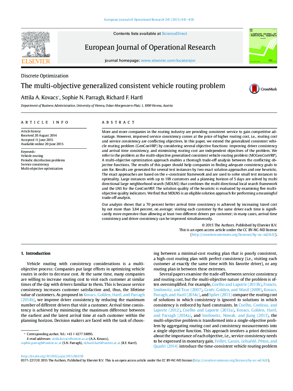 The multi-objective generalized consistent vehicle routing problem