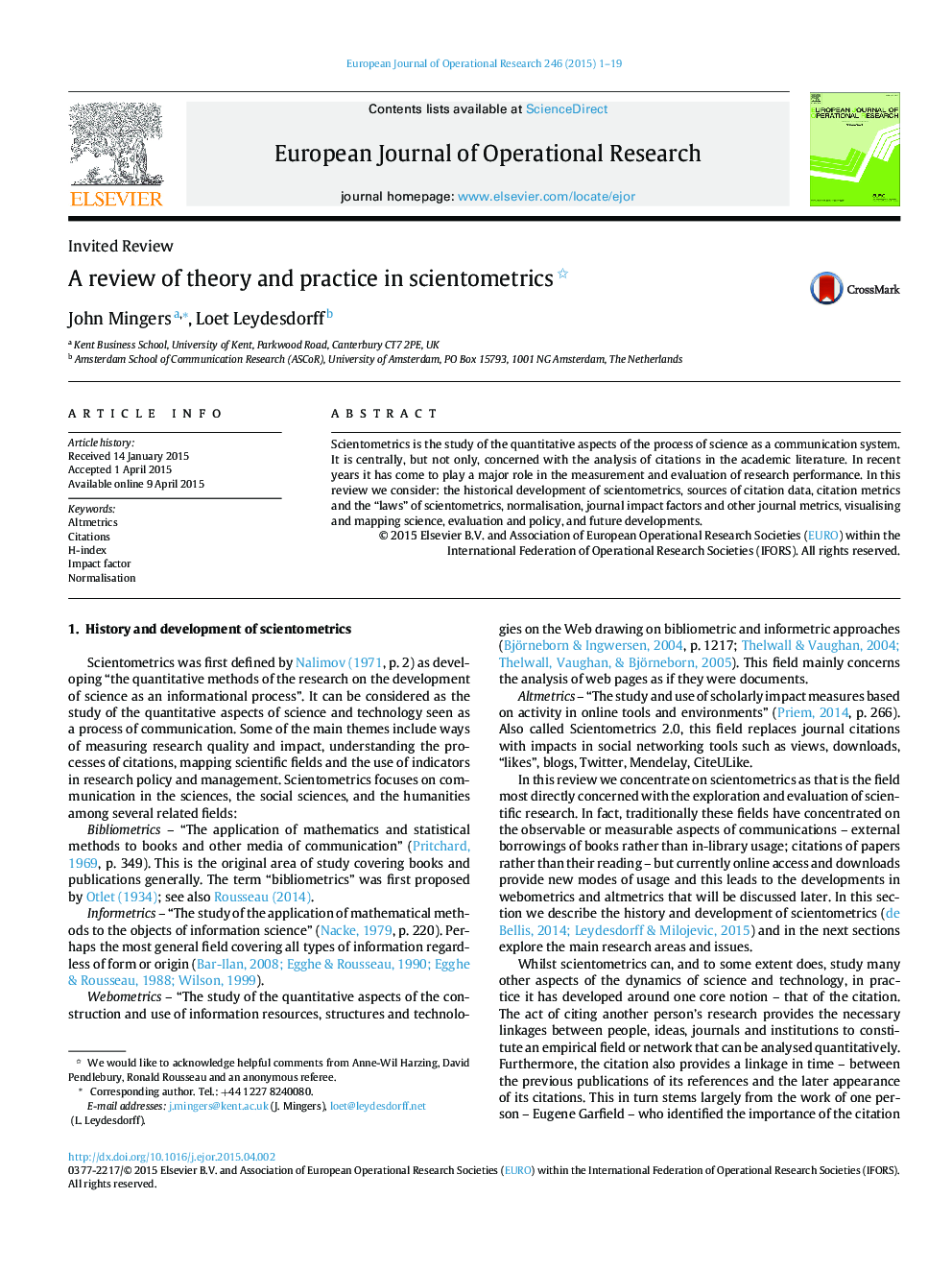 A review of theory and practice in scientometrics