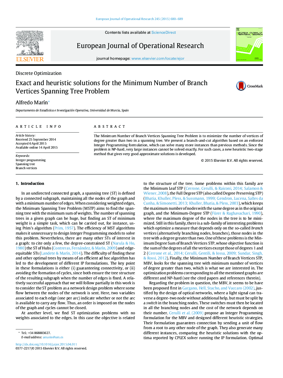 Exact and heuristic solutions for the Minimum Number of Branch Vertices Spanning Tree Problem