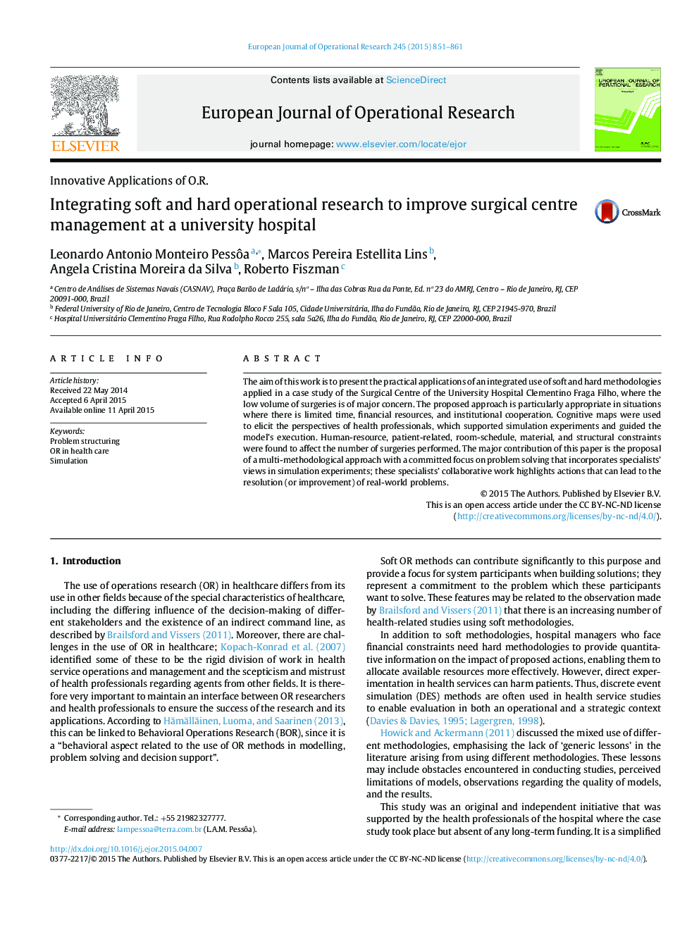 Integrating soft and hard operational research to improve surgical centre management at a university hospital