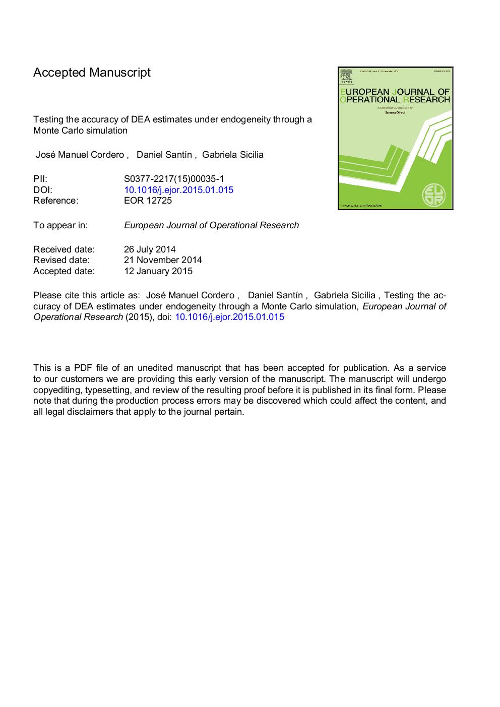 Testing the accuracy of DEA estimates under endogeneity through a Monte Carlo simulation