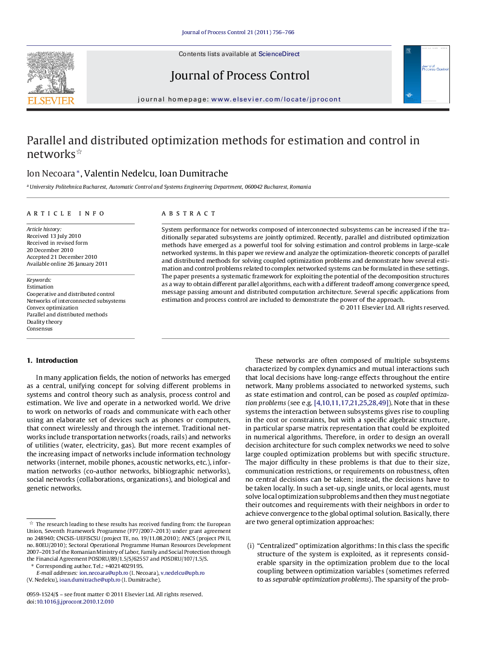 Parallel and distributed optimization methods for estimation and control in networks 