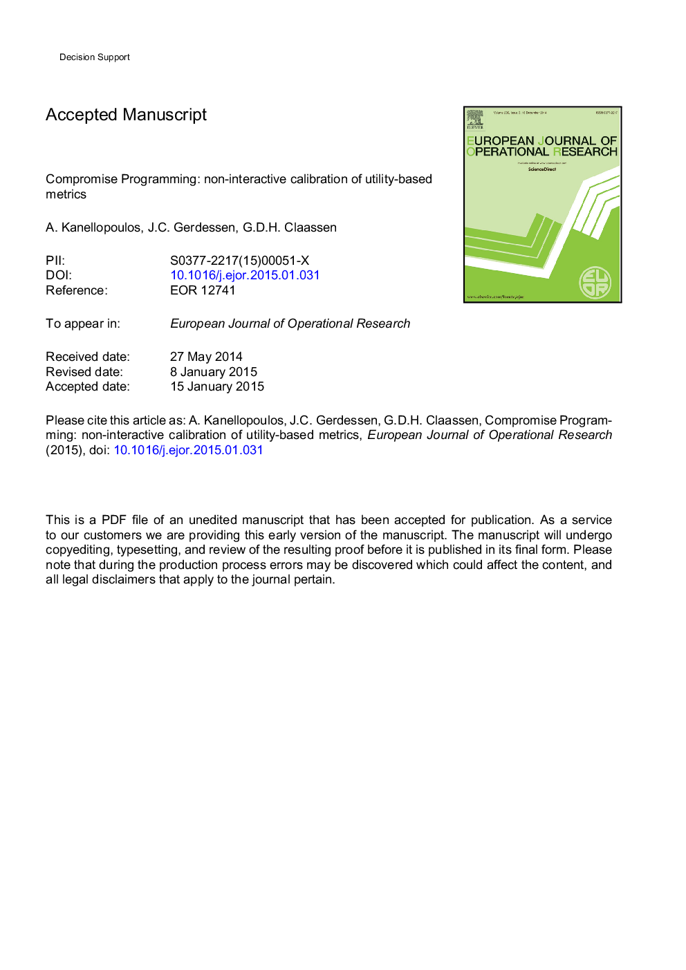 Compromise programming: Non-interactive calibration of utility-based metrics