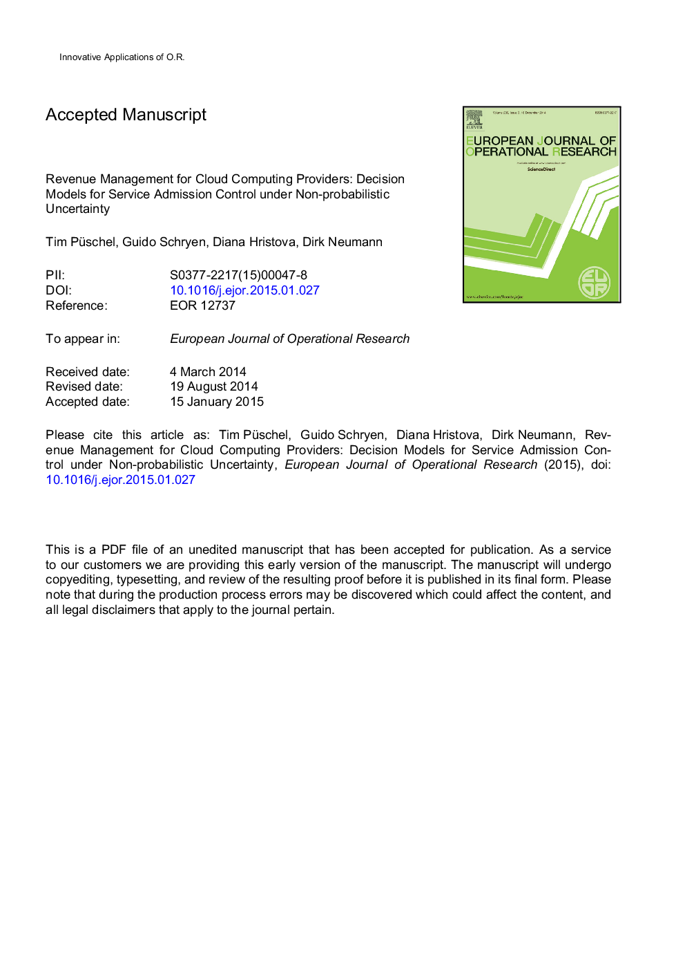 Revenue management for Cloud computing providers: Decision models for service admission control under non-probabilistic uncertainty