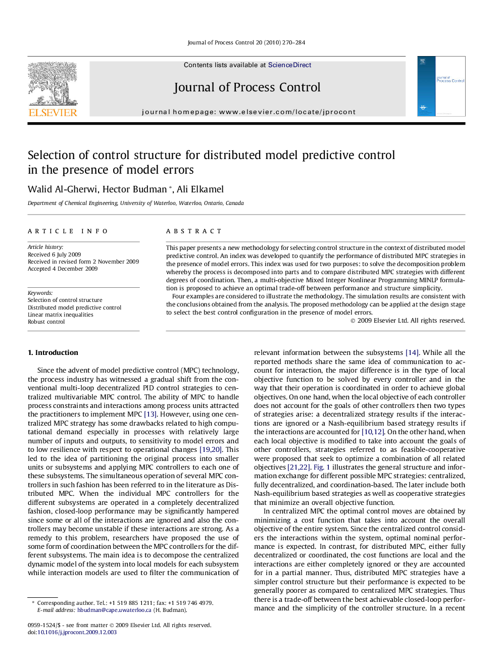 Selection of control structure for distributed model predictive control in the presence of model errors