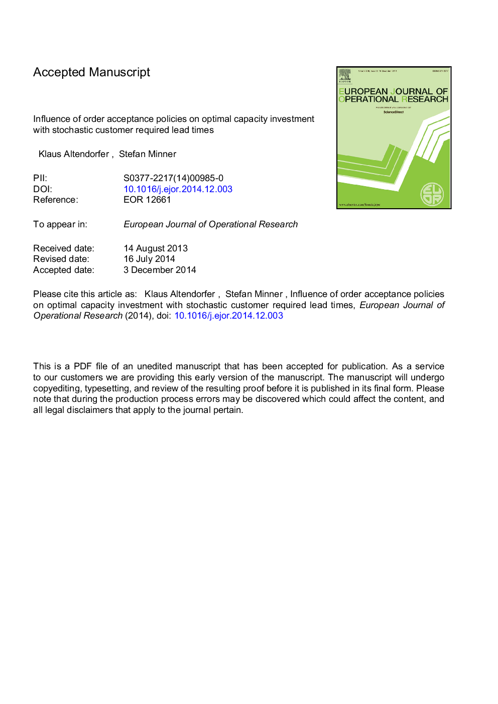 Influence of order acceptance policies on optimal capacity investment with stochastic customer required lead times