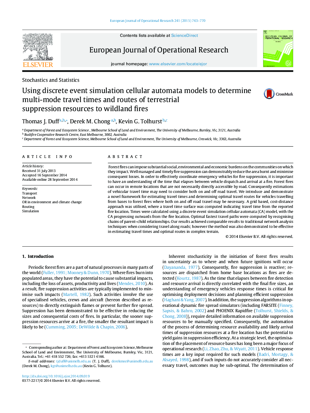 Using discrete event simulation cellular automata models to determine multi-mode travel times and routes of terrestrial suppression resources to wildland fires