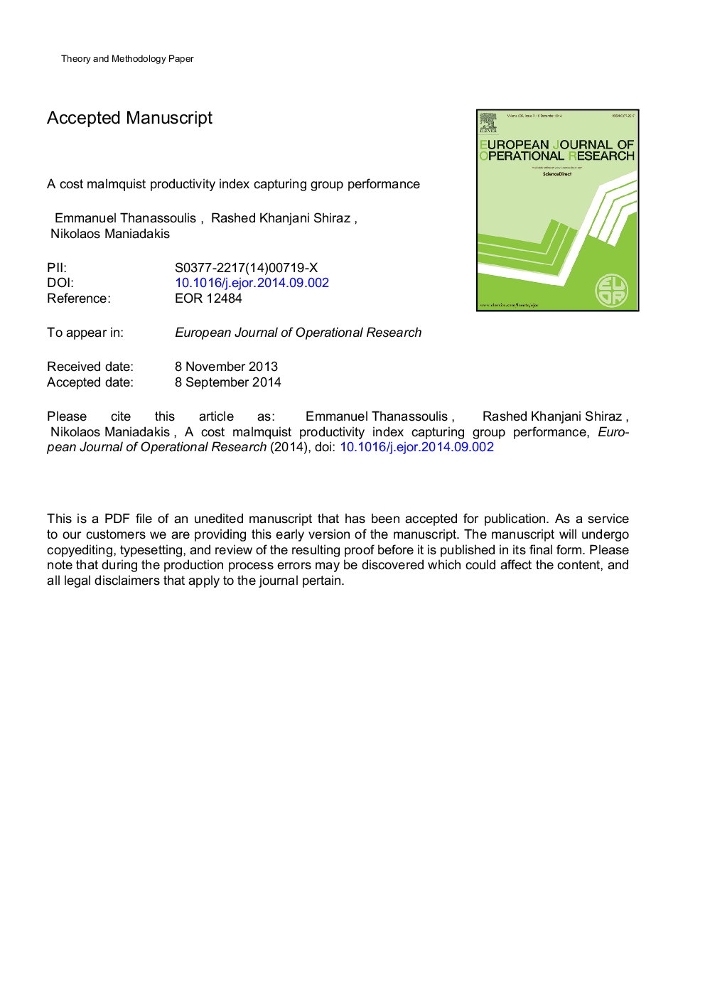 A cost Malmquist productivity index capturing group performance