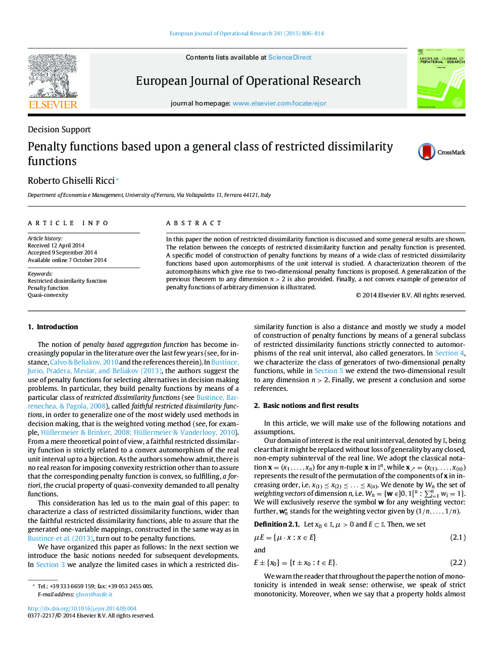 Penalty functions based upon a general class of restricted dissimilarity functions