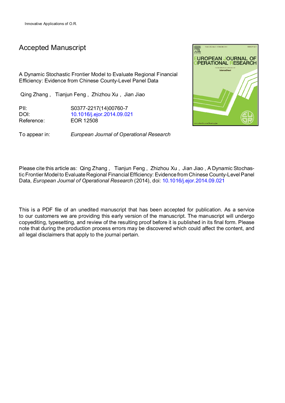 A dynamic
stochastic
frontier
model to evaluate
regional
financial
efficiency: Evidence from Chinese county-level
panel
data
