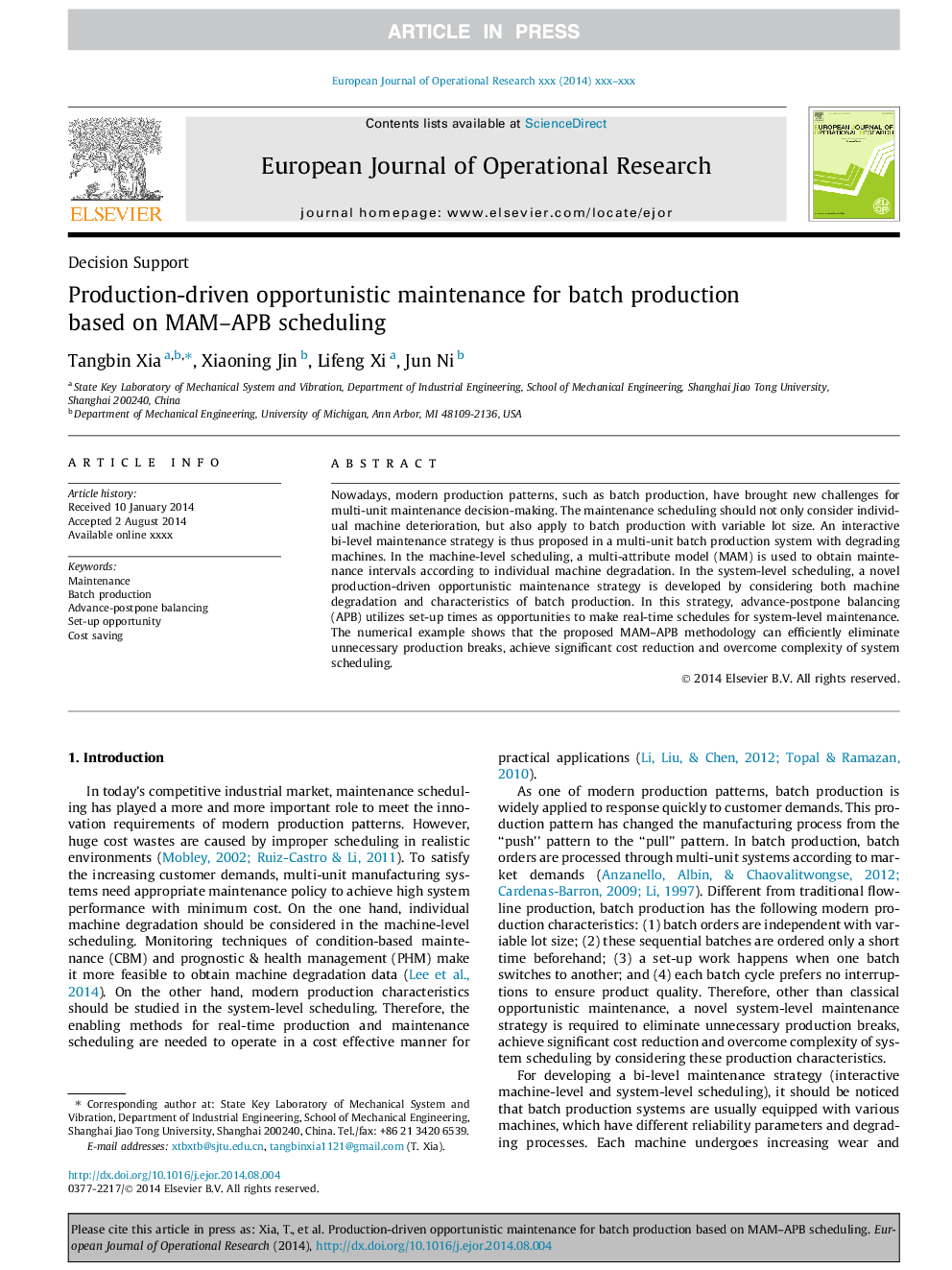 Production-driven opportunistic maintenance for batch production based on MAM-APB scheduling