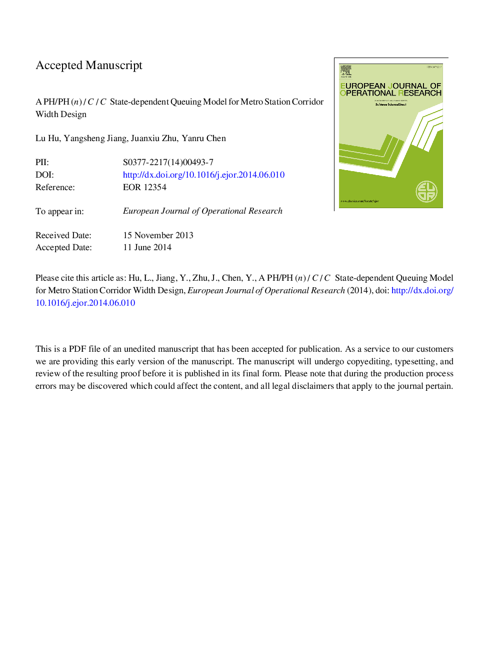 A PH/PH(n)/C/C state-dependent queuing model for metro station corridor width design