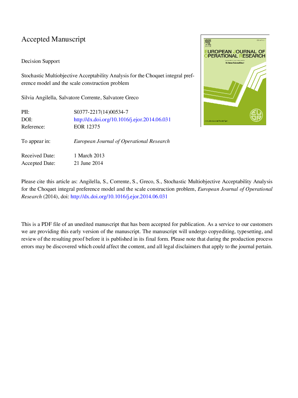 Stochastic multiobjective acceptability analysis for the Choquet integral preference model and the scale construction problem