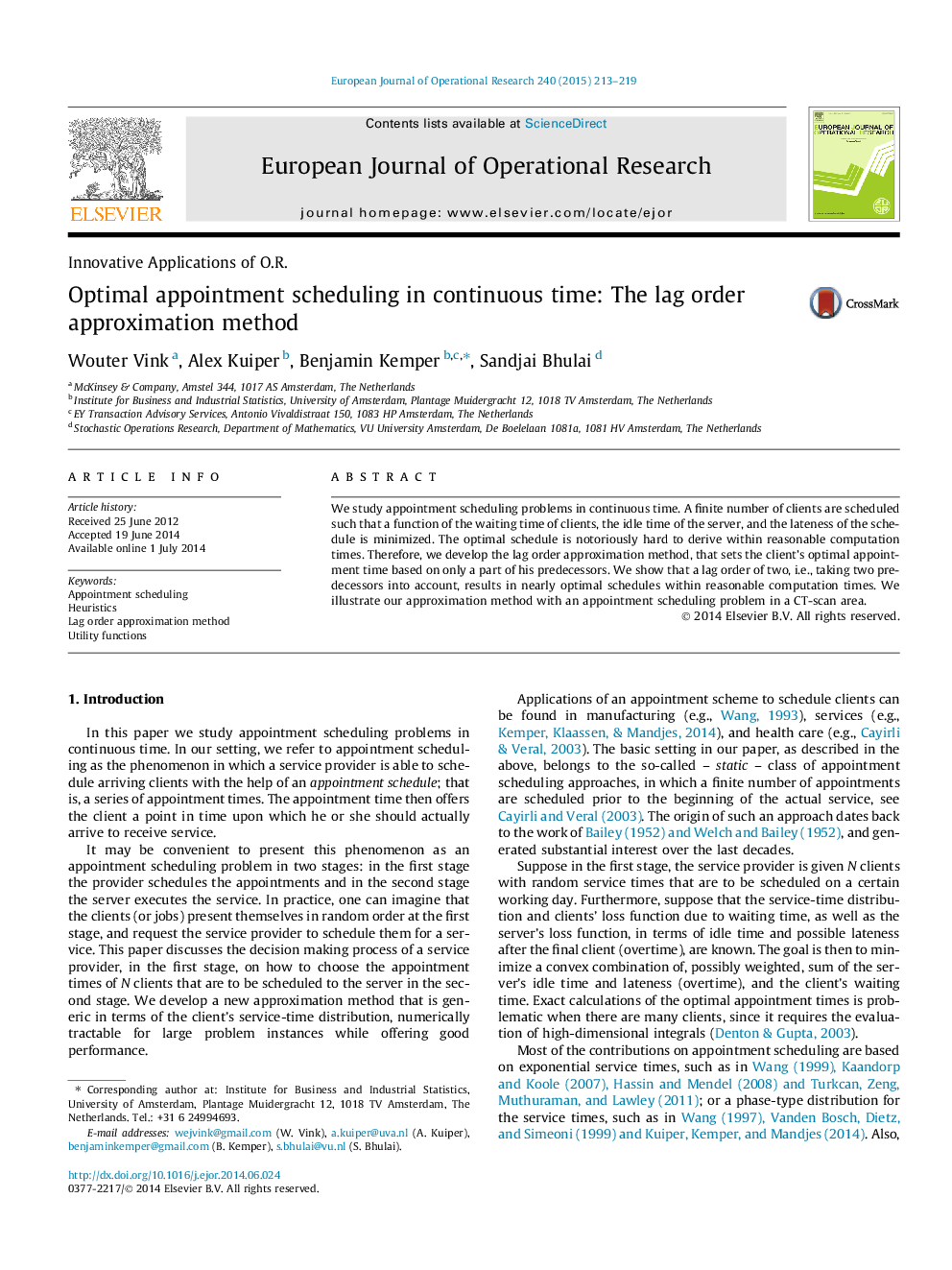 Optimal appointment scheduling in continuous time: The lag order approximation method