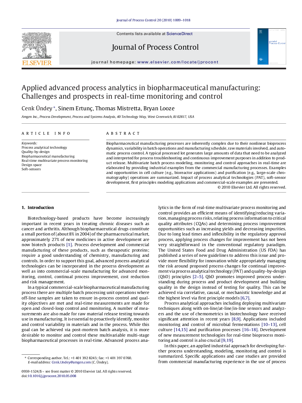 Applied advanced process analytics in biopharmaceutical manufacturing: Challenges and prospects in real-time monitoring and control