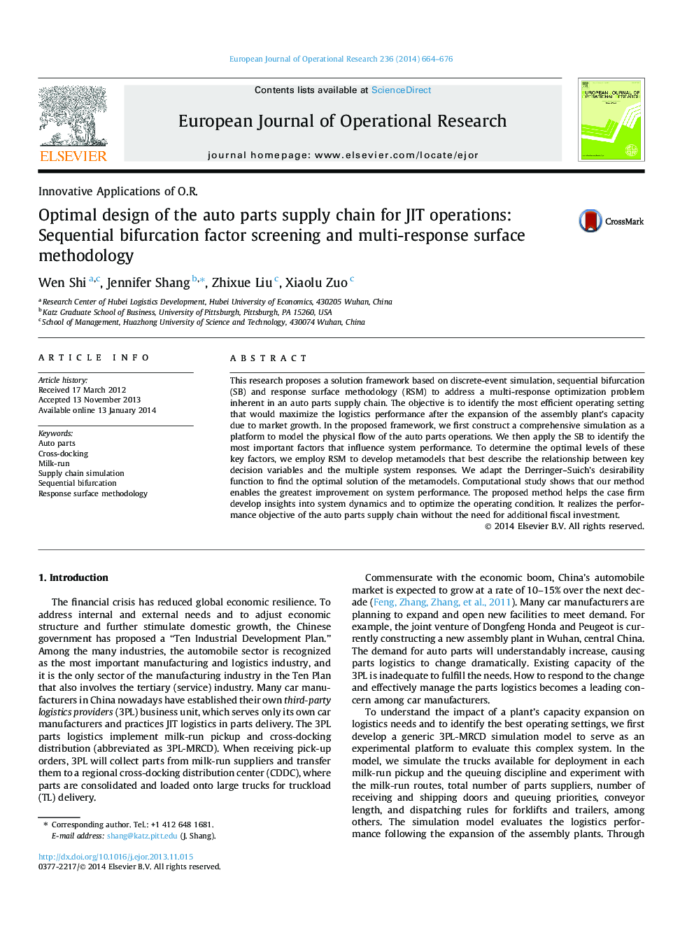 Optimal design of the auto parts supply chain for JIT operations: Sequential bifurcation factor screening and multi-response surface methodology