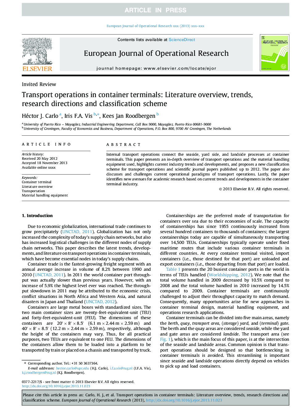 Transport operations in container terminals: Literature overview, trends, research directions and classification scheme