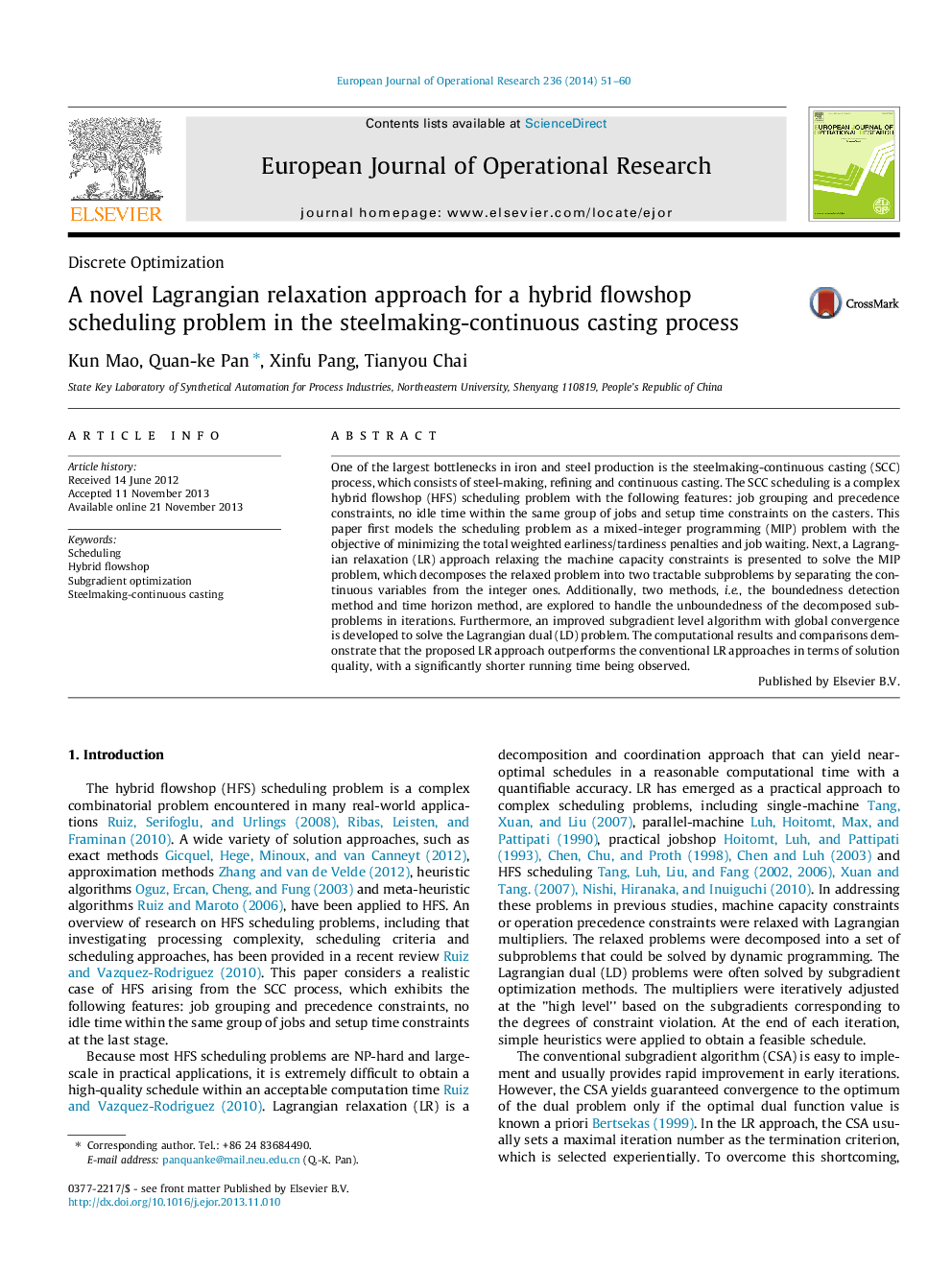 A novel Lagrangian relaxation approach for a hybrid flowshop scheduling problem in the steelmaking-continuous casting process