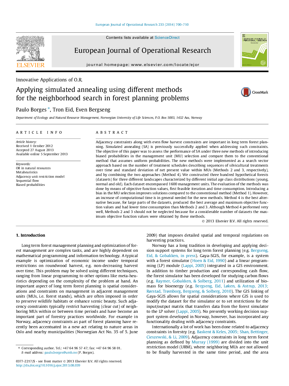 Applying simulated annealing using different methods for the neighborhood search in forest planning problems