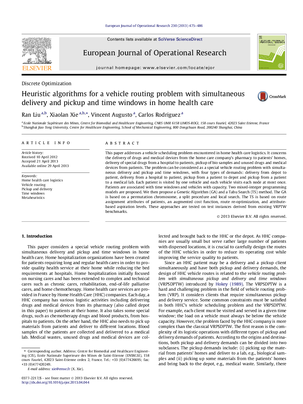 Heuristic algorithms for a vehicle routing problem with simultaneous delivery and pickup and time windows in home health care