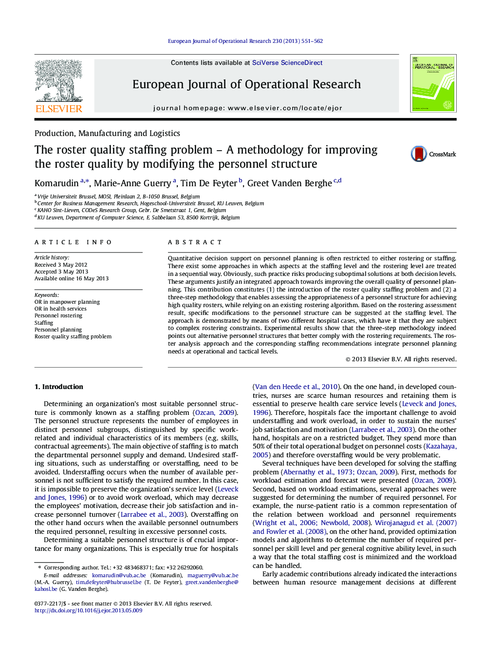 The roster quality staffing problem - A methodology for improving the roster quality by modifying the personnel structure