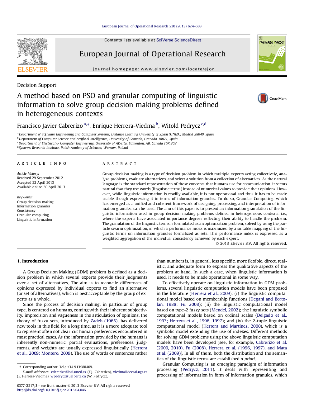 A method based on PSO and granular computing of linguistic information to solve group decision making problems defined in heterogeneous contexts