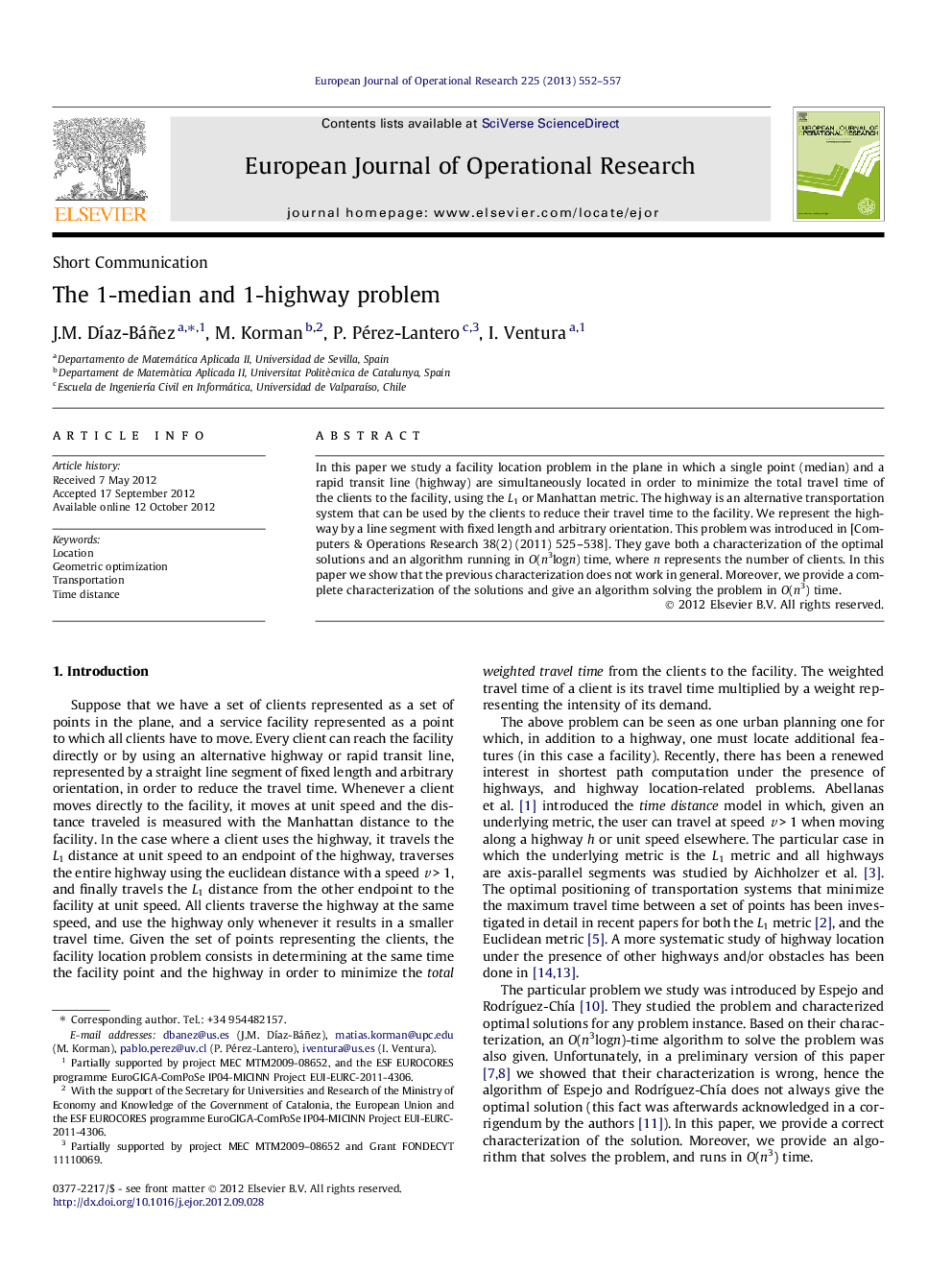 The 1-median and 1-highway problem