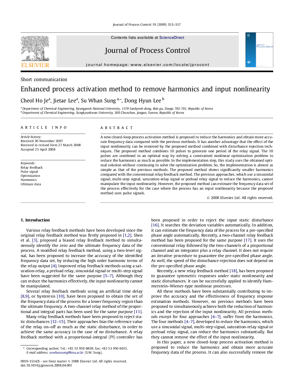 Enhanced process activation method to remove harmonics and input nonlinearity