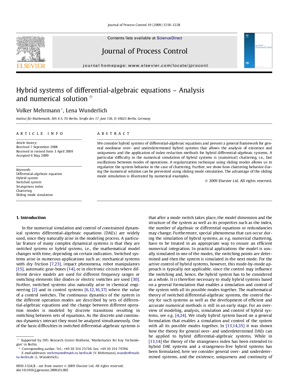 Hybrid systems of differential-algebraic equations – Analysis and numerical solution 